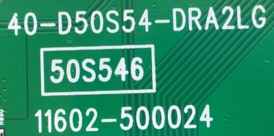 LED DRIVER PARA TV TCL QLED / NUMERO DE PARTE 30835-000003 / 40-D50S54-DRA2LG / V8-R51MT02-LC5V002 / 11602-500024 / 50S546 / V8-R51MT02-LC5V002(E5ED) / PANEL LVU500NDDJ HS9W00 V1 / DISPLAY CV500U2-L02 / MODELO 50S546 - Imagen 3
